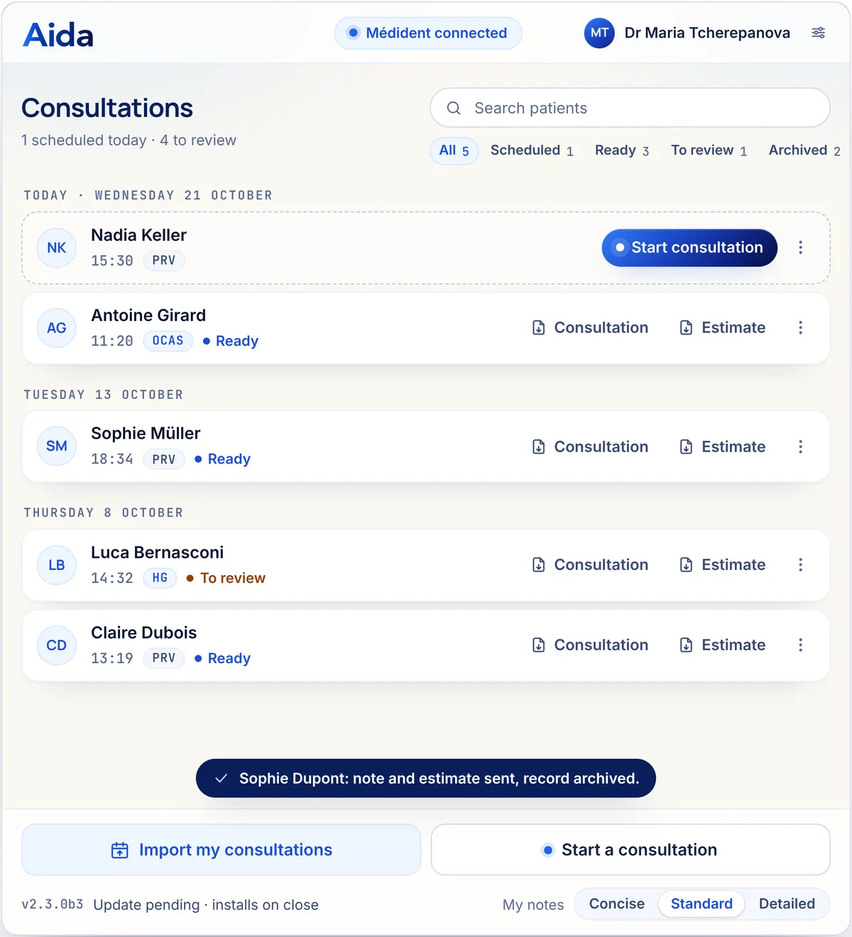 The consultation list: the record has been sent to the patient record and to Médident