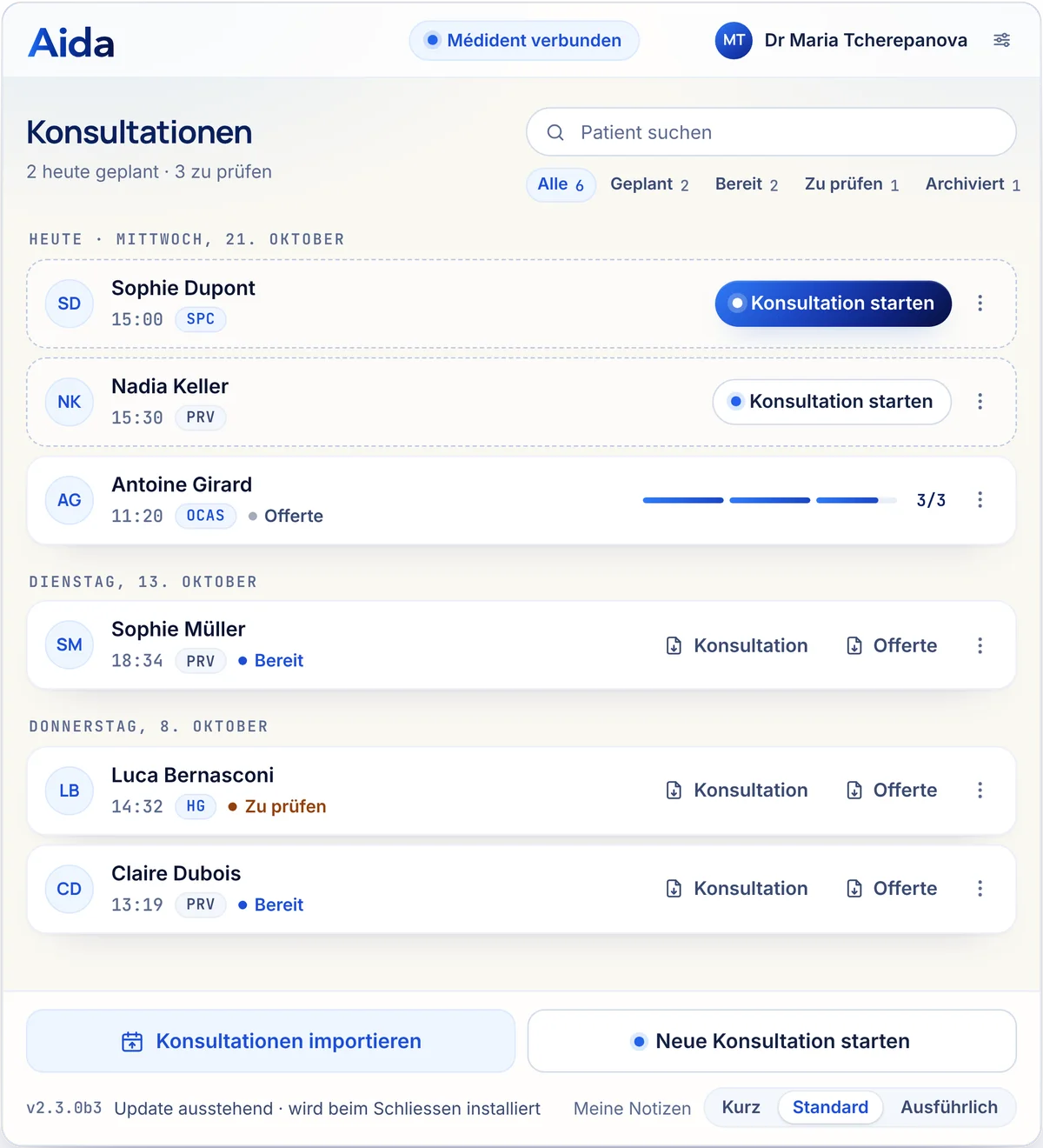 Aida Dental: die Konsultationen des Tages mit Kostenträger, Médident verbunden, und die Schaltfläche «Konsultation starten»